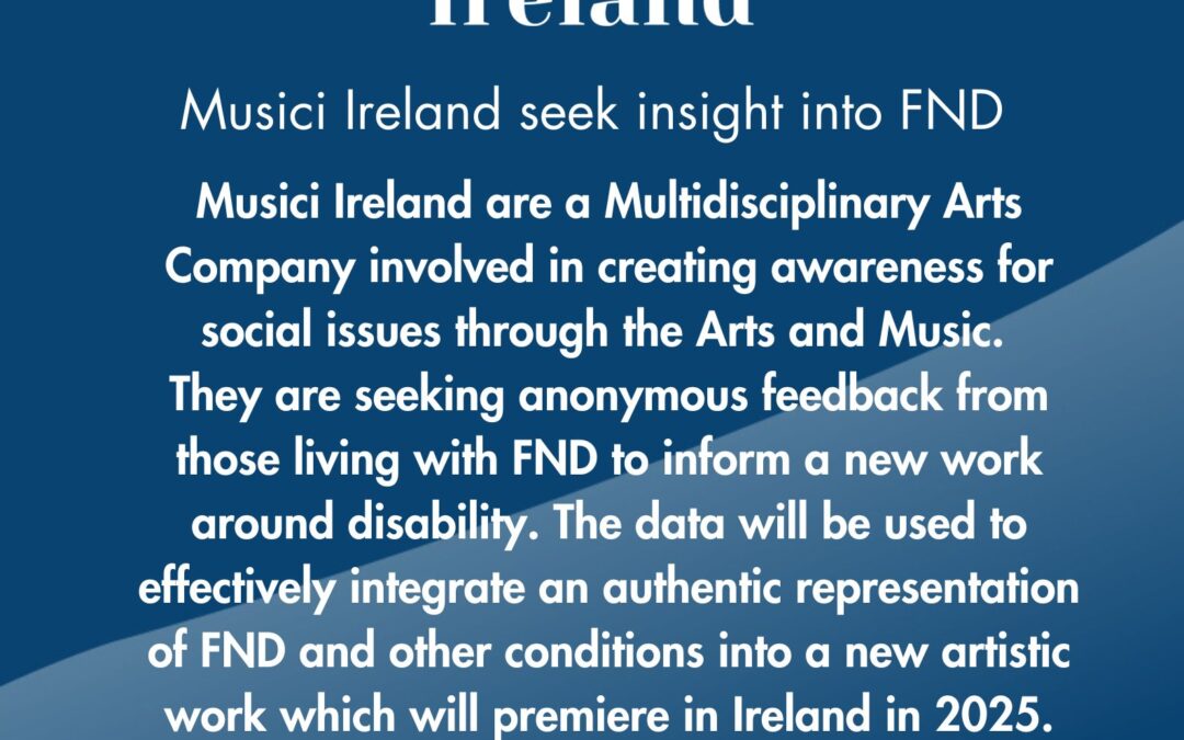 Musici Ireland research into Functional Neurological Disorder (FND)